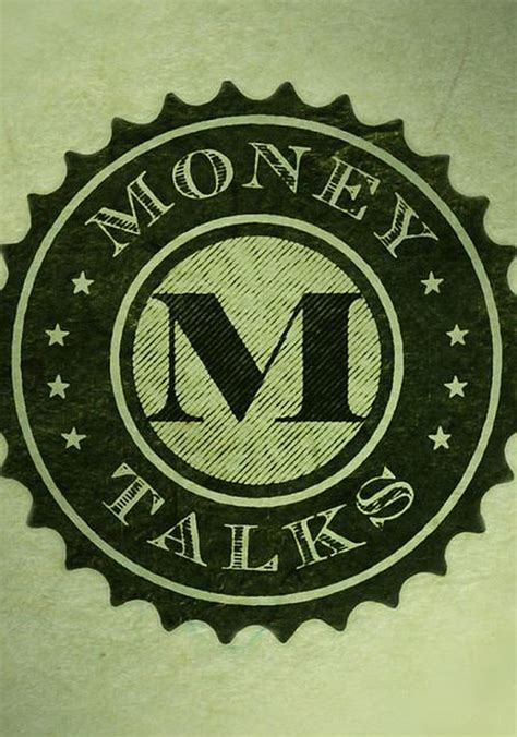 money talks full videos|Money Talks Season 1